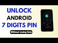 Remove Samsung and All Android PIN Password If Forgot Password Without Data Loss