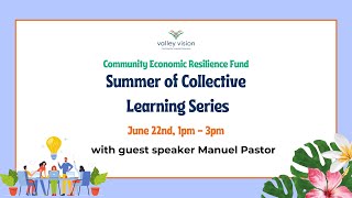 CERF  Summer of Collective Learning June 22nd