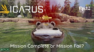 Icarus ~ Ep.12 ~ Hunting an Enraged Animal, Will I Complete it?