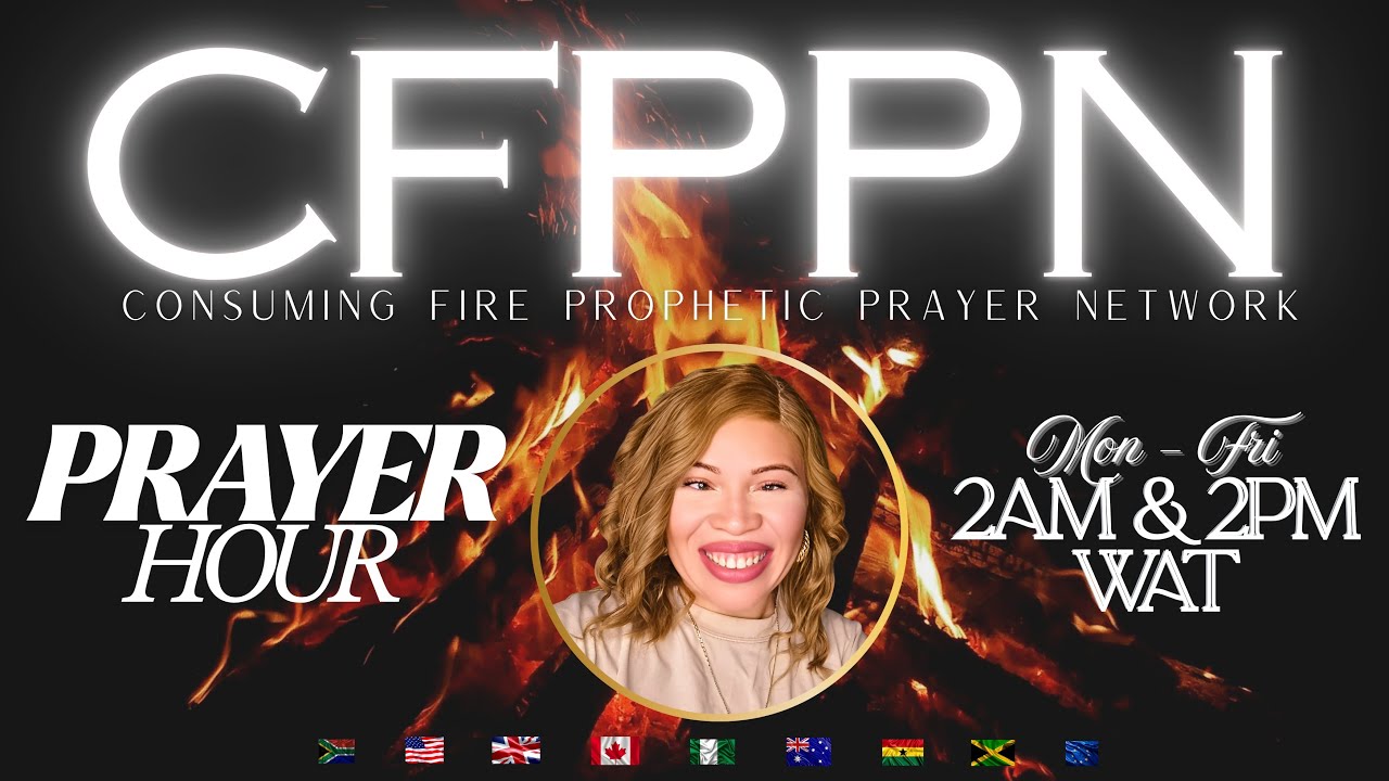 CONSUMING FIRE PROPHETIC PRAYER NETWORK | CROSSOVER BY MERCY DAY 2 OF 5 DAYS | CFPPN MIDDAY PRAYERS