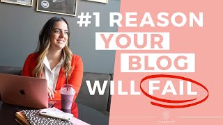 #1 Reason Your Travel Blog Will Fail (& ways to prevent it!)