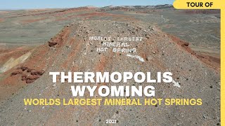 THERMOPOLIS WYOMING | Tour the worlds largest mineral hot springs