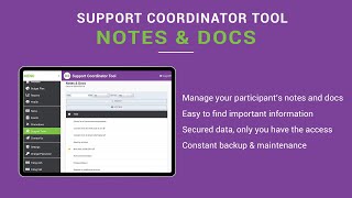 Support Coordinator Tool: Notes & Docs