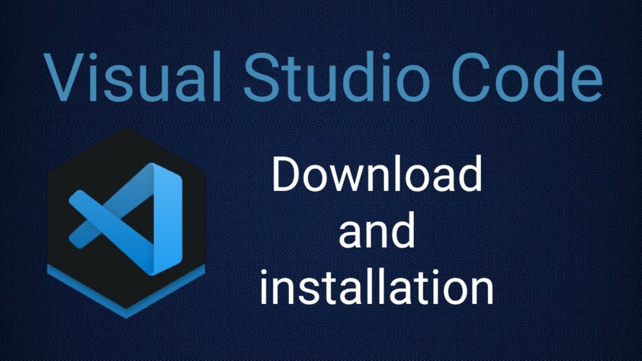 How to install visual Studio Code for Windows and Mac - YouTube