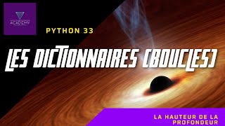 Les dictionnaires python (message d'erreur, boucle clé valeur) - Python 33