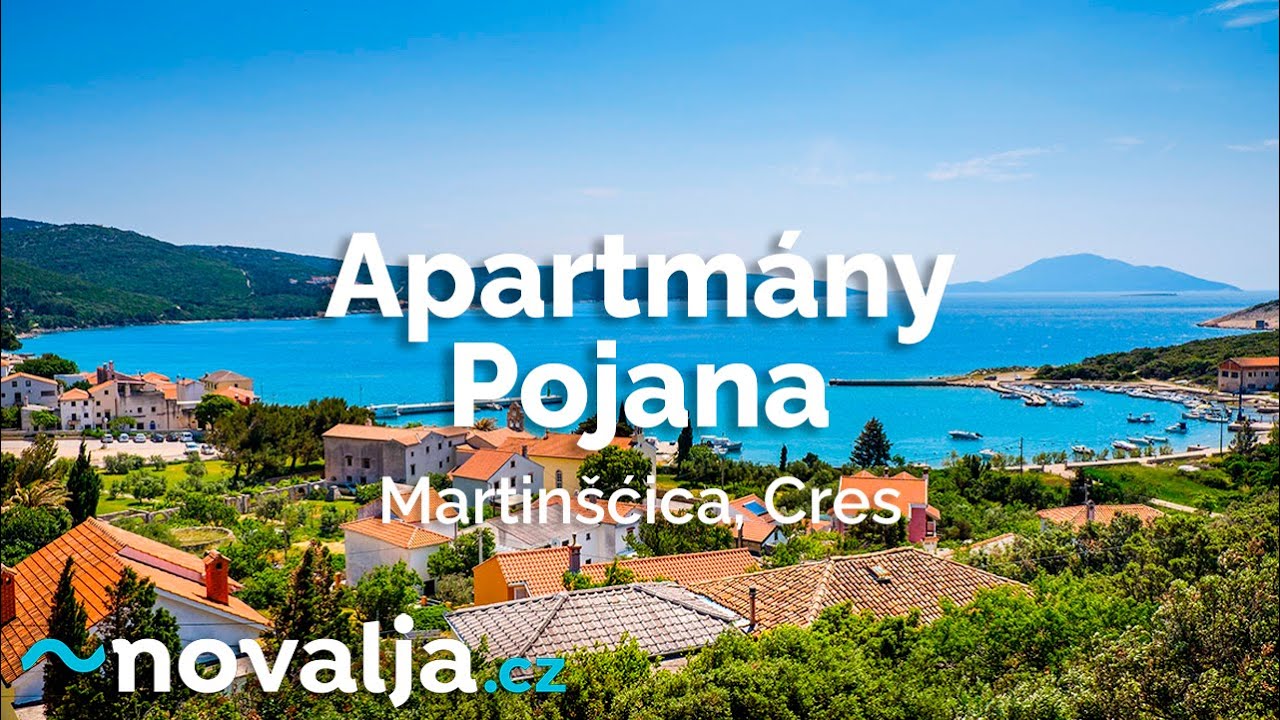 Apartmány Pojana  - klidná rodinná dovolená v letovisku Martinšćica na ostrově Cres💙