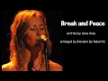 Break and Peace