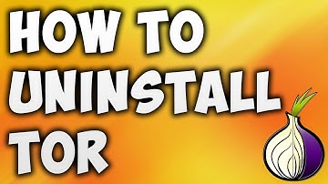 How To Uninstall Tor Browser - The Easiest Way To Remove Tor Browser [BEGINNER
