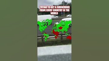 Trying to get a subscriber from every country