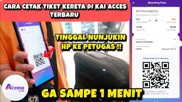 CARA CETAK TIKET KERETA API DI KAI ACCES TERBARU