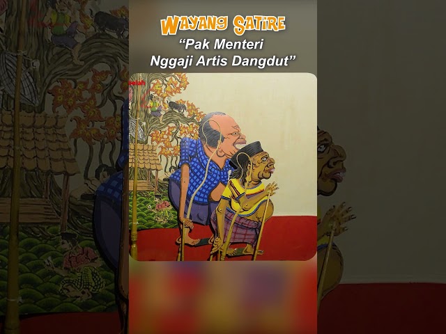 PAK MENTERI NGGAJI ARTIS DANGDUT || WAYANG KAMPUNG SEBELAH class=