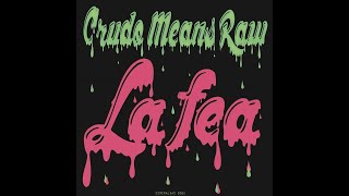 @crudomeansraw & Alex Rosa - La Fea 2022 (audio)