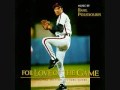 For Love Of The Game OST 01 Main Theme