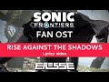 Sonic Frontiers FAN OST Rise Against The Shadows Feat KØNTAGIØN TITAN THEME Sonic Frontiers FAN OST Rise Against The Shadows Feat KØNTAGIØN TITAN THEME