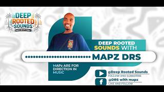 Deep Rooted Sounds 05 Mixed By Mapz Drs Ii Deep Essentials Ii C Black Ii Enosoul Ii  Solo Thato