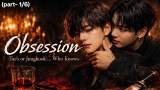 Obsession 16... Fanfiction... Kookv... Ff... Bts