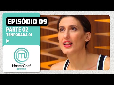 EPISÓDIO 09 - 2/5: Final | TEMP. 01 | MASTERCHEF JUNIOR BRASIL | MasterChef Brasil