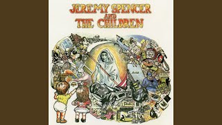 Video thumbnail of "Jeremy Spencer - Can You Hear the Song"