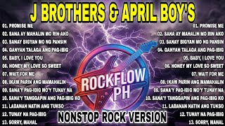 RockFlow PH - J Brothers & April Boy's Nonstop OPM ( Rock Version ) 2026