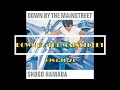 【浜田省吾】DOWN BY THE MAINSTREET【SHOGO HAMADA】