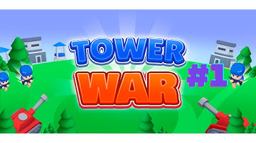 Tower War - Tactical Conquest Gameplay #1