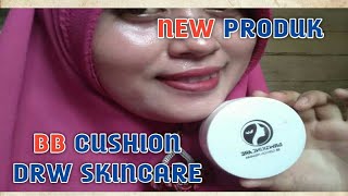 NEW PRODUK | | Tutorial bb cushion drw skincare