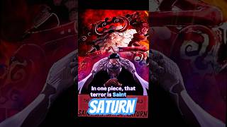 Saint Saturn’s Power Explained 🔥The Gorosei Are MONSTERS?! #onepiece #devilfruit