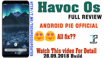 Android Pie | P | On Redmi 4 /4x Santoni | Havoc Os Official Build Full Review | VoLTE #techpoco