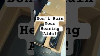 Using the Wrong Hearing Aid Charger Can Damage Your Hearing Aids