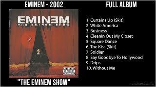 E̲̲mi̲ne̲m - 2002 Greatest Hits - T̲he̲ E̲̲mi̲ne̲m S̲ho̲w (Full Album)