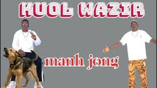 Kuol Wazir new dissing song [Manh Jong]