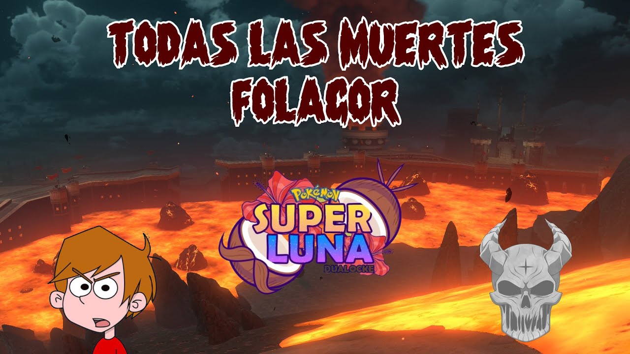 Mejores Momentos: Folagor Muertes Pokemon Super Luna