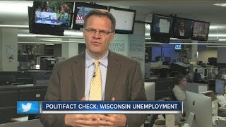 PolitiFact: Wisconsin's unemployment