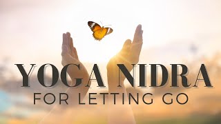 Yoga Nidra for Letting Go | Energetic Reset | 20 Minutes