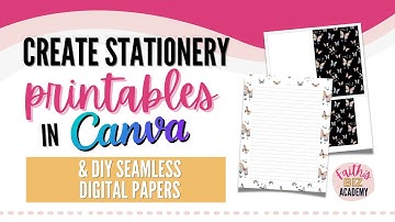 How To Create Printable Stationery In Canva (& make seamless digital papers too!)