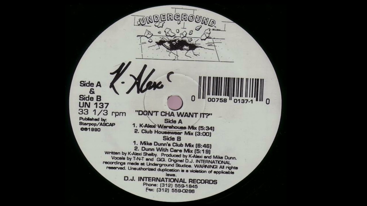K-Alexi | Don't Cha Want It ? (Mike Dunn's Club Mix) - YouTube