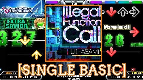 【DDR A】 Illegal Function Call / U1-ASAMi [SINGLE BASIC] 譜面確認 Play +SpeedGuide