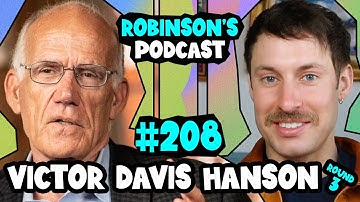 Victor Davis Hanson: Annihilation, Genocide, and World War III | Robinson