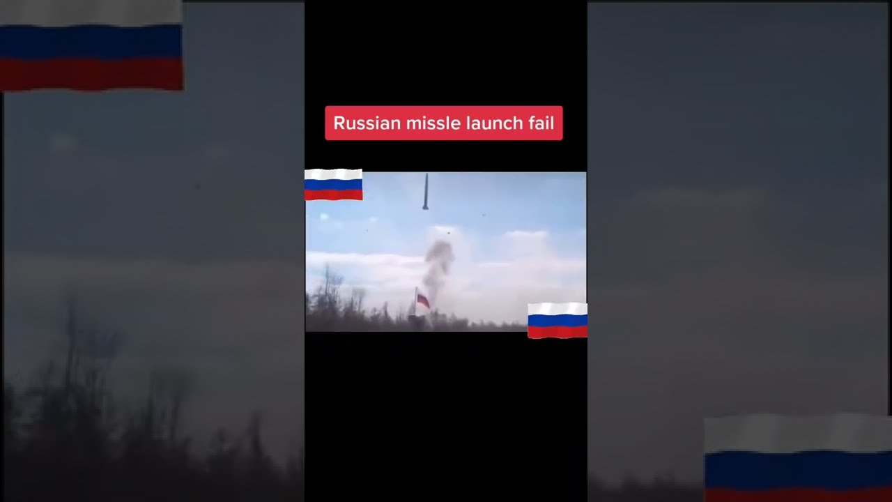 Russian missile launch fail 