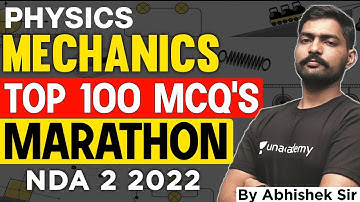 NDA Physics Marathon TOP 100 PYQ 😱 Complete Mechanics | For NDA 2 2022 | Learn With Sumit