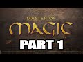 Master of magic playthrough 2  hardest ai settings  part 1