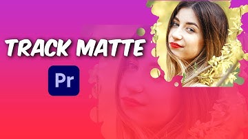 How to Use Track Matte Key in Premiere Pro (2025) - Easy Tutorial