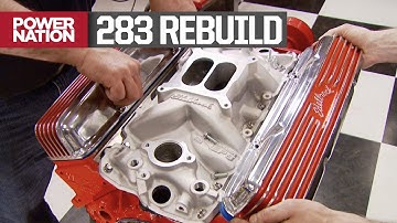 Rebuilding a 283 Small Block for a Daily Driver C10 - HorsePower S12, E7