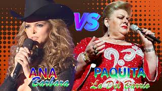 Paquita La Del Barrio y Ana Barbara - Grandes Exitos Mix Con Mariachi