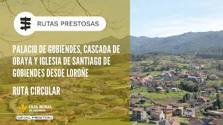 Ruta circular Palacio de Gobiendes, Cascada de Obaya e Iglesia de Santiago de Gobiendes desde Loroñe
