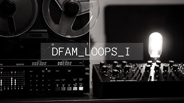 DFAM Loops - Pt. 1 [sample pack]