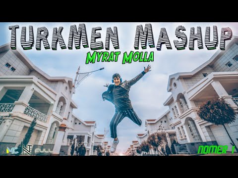 MYRAT MOLLA - TURKMEN MASHUP (2020 премьера клипа)