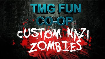 Nazi Zombies - Beating TMG FUN Co-op - Epic Hard Custom Map with NEW GUNS! PART 2