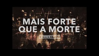 Juliano Son | Mais Forte que a Morte | DVD Pra que outros possam viver chords