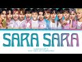 SEVENTEEN(세븐틴) - SARA SARA || Color Coded Lyrics Eng/Rom/Kan